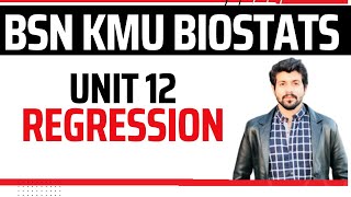 Biostats BSN  KMU 6th Sem  Regression  unit 12  biostatistics [upl. by Valerio]