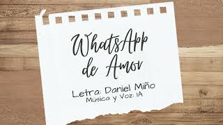 WHATSAPP DE AMOR [upl. by Scevour]