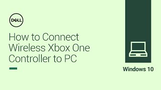 How to Connect Wireless Xbox One Controller to a Windows 10 PC Official Dell Tech Support [upl. by Sybille363]