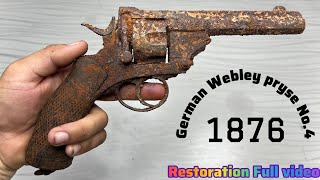 German webley pryse No4 1876 revolver pistol webley 455 bore Revolver gun restoration [upl. by Kleper830]