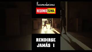 Recomendación película Rendirse jamás l 2008 neverbackdown rendirsejamas Resumidisima [upl. by Ahsenwahs]