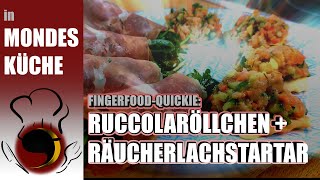 FINGERFOOD Rucolaröllchen und Räucherlachstartar  Quickies in Mondes Küche [upl. by Destinee]