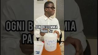 OGNI BESTEMMIA PAGHI 5€ shortsitalia ironia italia humour [upl. by Kendry]