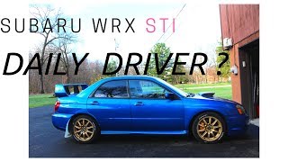 2004 Subaru WRX STi as a daily driver Part 1  Review by SVTWRC [upl. by Perkins]