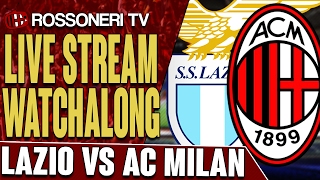 Lazio vs AC Milan  LIVE STREAM WATCHALONG [upl. by Aerdnaxela]