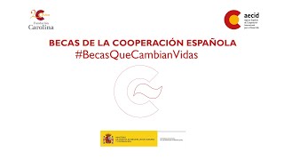 Presentación del portal quotBecas de la Cooperación Españolaquot [upl. by Trevah]