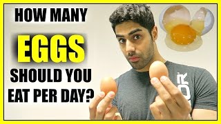 How Many Eggs Should You Eat A Day  ARE EGGS BAD FOR YOU [upl. by Zug]