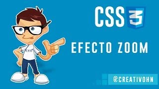 CSS3 Efecto Zoom a un elemento [upl. by Karly]