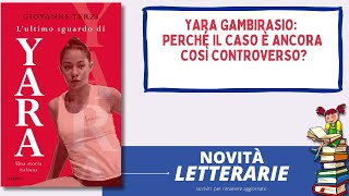 Yara Gambirasio lultimo sguardo Una storia italiana [upl. by Samford921]