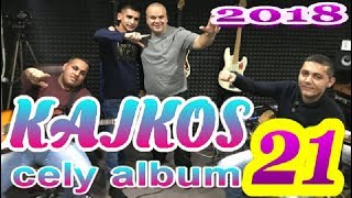 GIPSY KAJKOS 21 CELY ALBUM 2018 [upl. by Suiratnauq]