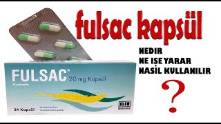 FULSAC Fluoksetin  Nedir Niçin Kullanılır Nasıl Kullanılır Yan Etkileri Nelerdir fulsac [upl. by Burk]