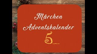 05 DAS HÄSSLICHE ENTLEIN – Der MärchenAdventskalender 2018 –––Hörbuch [upl. by Alanson312]