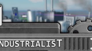 INDUSTRIALIST GUIDE  Roblox  part1 [upl. by Hcone]