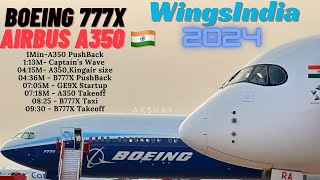 Boeing 777X 1st Takeoff from India amp India‘s 1st Airbus A350 Closeup View AirIndia A350 B777X HD [upl. by Yoral730]