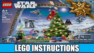 LEGO Instructions  Star Wars  75395  Star Wars Advent Calendar 2024 [upl. by Sennahoj]