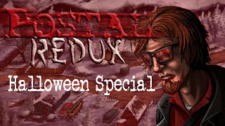 16 Postal Redux Halloween Special [upl. by Aniaz]