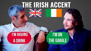 An IRISHMAN Explains the IRISH Accent to a Londoner [upl. by Nena]