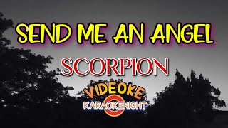 SEND ME AN ANGEL BY SCORPION KARAOKE VIDEOKE [upl. by Nawor]