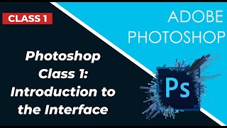 Photoshop Beginners Guide Everything You Need to Know in 2024 introduction to interface [upl. by Bernice]