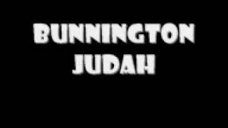 BUNNINGTON JUDAH LOVE JAH [upl. by Ardekahs]