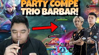 PARTY COMPE TRIO BARBAR  LAWAN MUSUH KERAS  MLBB [upl. by Oisangi522]