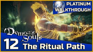 Demons Souls Full Platinum Walkthrough  12  The Ritual Path 42 [upl. by Oneladgam]