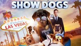 Show Dogs 2018 Movie  Will Arnett Natasha Lyonne Omar Chaparro Oliver T  Review and Facts [upl. by Fablan]