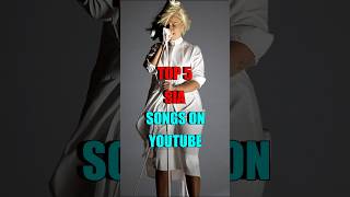 SIA TOP 5 SONGS ON YOUTUBE 🔥😍❤️sia viral shorts unstoppable seanpaul [upl. by Josler]