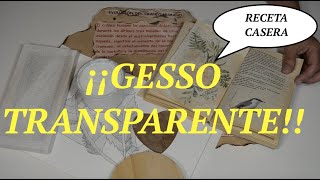 GESSO LIQUIDO TRANSPARENTE 🌟LA MEJOR RECETA CASERA 🌟 IMPRIMACION O PRIMER Sub 🇬🇧🇫🇷🇸🇪🇵🇹🇮🇹🇳🇴🇩🇪 [upl. by Ssidnak]