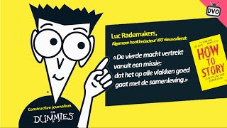 Constructieve journalistiek voor Dummies met Luc Rademakers VRT [upl. by Saimerej281]