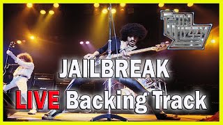 Thin Lizzy  JAILBREAK  LIVE Backing Track [upl. by Trinatte]