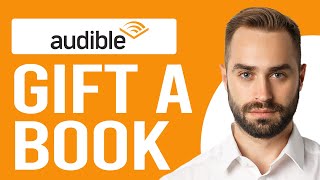 How to Gift a Book on Audible How to Send an Audible Book as a Gift [upl. by Garreth]