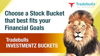 Tradebulls Investments Bucket  Ready Made Portfolios  Tradebulls Securities [upl. by Tansy]