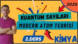 Kuantum Sayıları  Modern Atom Teorisi  11Sınıf Kimya  2Ders [upl. by Mouldon311]