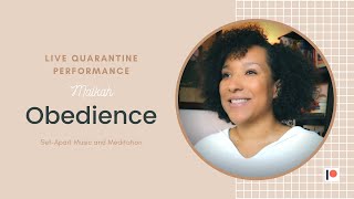 Malkah Norwood — Obedience  2020 Live Quarantine Performance [upl. by Silloh]