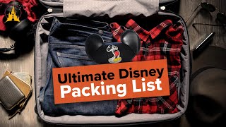 The Ultimate Disney Packing List amp Tips [upl. by Alcott695]