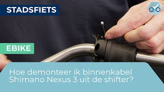 Hoe demonteer ik binnenkabel SHIMANOI Nexus 3 Stifter 250 [upl. by Notselrahc]