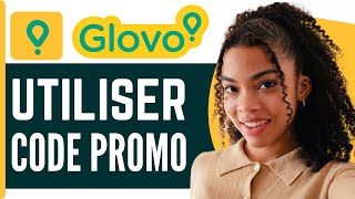 Comment Utiliser Code Promo Glovo  En 2024 [upl. by Dhar]