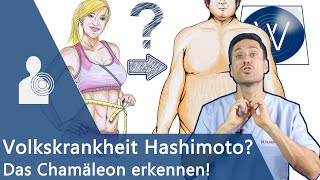 Hashimoto Thyreoiditis  Ein übles Chamäleon Übergewicht Müdigkeit Haarausfall amp weitere Symptome [upl. by Treblig452]