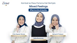 Kembali Ke Rasa Pertama Kali Berhijab Mixed Feelings [upl. by Anotal]