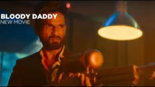 Bloody Daddy 2023 New Hindi Movie  Shahid Kapoor Diana Penty  Hindi Movies 2023  Latest Movies [upl. by Enoid]