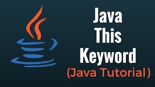 Java This Keyword  Java Programming Tutorial [upl. by Hayila]