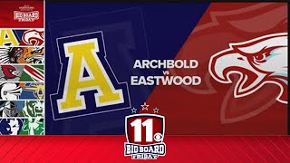 Big Board Friday Playoffs Week 1 Archbold vs Eastwood [upl. by Natan213]