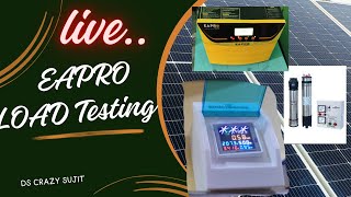 Eapro 3kva 24 voltt mppt soler invater load testing video over load capacity eapro 3000va [upl. by Tullus]