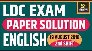 LDC EXAM  19 Aug 2018  English Questions Solution  Answer Key [upl. by Kcered]