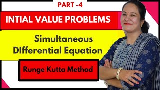 Initial Value Problem  Runge Kutta Method for simultaneous two equations [upl. by Ecarg]