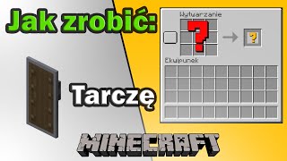 Jak zrobić tarczę w Minecraft  Enchant Crafting Poradnik [upl. by Tierza]