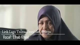 Lirik Ummi Tsumma Ummi Arab Indonesia Terjemahan [upl. by Ernaldus]