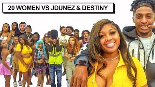 20 WOMEN VS INFLUENCERS JDUNEZ amp DESTINY [upl. by Olympias]