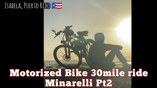 Motorized Bike Minarelli 30 mile ride Pt2 [upl. by Kirstin206]